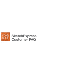 SketchExpress Customer FAQ