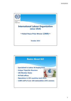 International Labour Organization Basics About ILO