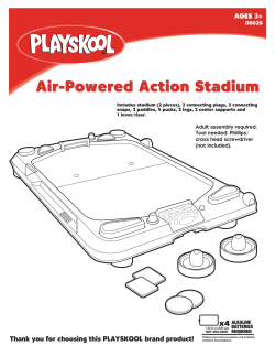 Air-Powered Action Stadium