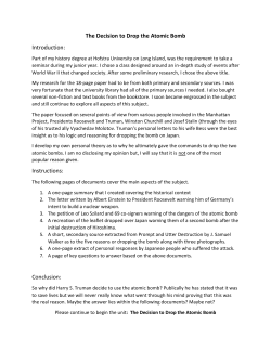 The Decision to Drop the Atomic Bomb Introduction: Instructions