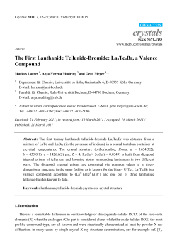 The First Lanthanide Telluride-Bromide: La3Te4Br, a Valence