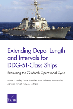Extending Depot Length and Intervals for DDG-51