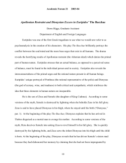 Apollonian Restraint and Dionysian Excess in Euripides` The