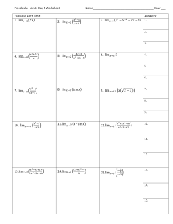 Evaluate each limit. Answers: 1. lim &rarr; (2 ) 2. lim &rarr; 4. log &rarr; 5. lim