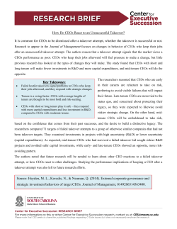 How Do CEOs React to an Unsuccessful Takeover? It is common for