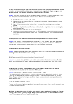 Q1: You have been provided with three test tubes. One of them