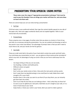 PRESENTING YOUR SPEECH: Using notes