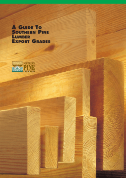 A GUIDE TO SOUTHERN PINE LUMBER EXPORT GRADES