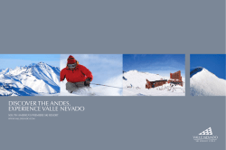 DISCOVER THE ANDES, EXPERIENCE VALLE NEVADO
