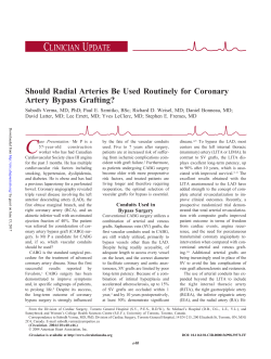 Should Radial Arteries Be Used Routinely for Coronary