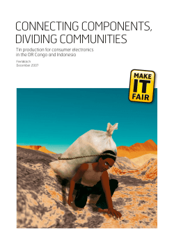 Connecting components, dividing communities. Tin production for