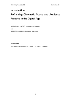 Reframing Cinematic Space and Audience Practice in the Digital Age