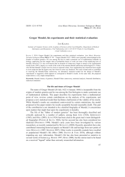 Gregor Mendel, his experiments and their statistical evaluation