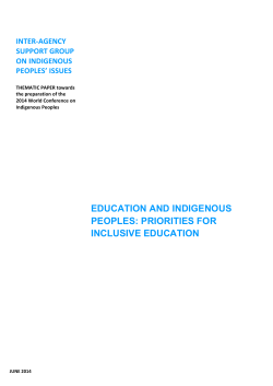 EDUCATION AND INDIGENOUS PEOPLES: PRIORITIES FOR