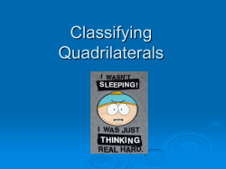 Lesson 6-1: Classifying Quadrilaterals