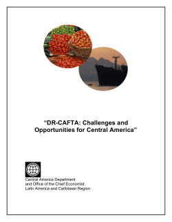 &ldquo;DR-CAFTA: Challenges and Opportunities for Central America&rdquo;