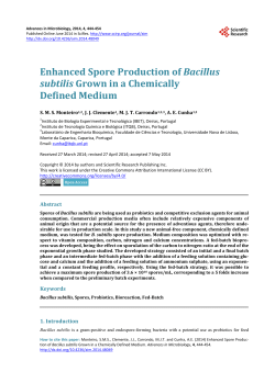 Enhanced Spore Production of Bacillus subtilis Grown