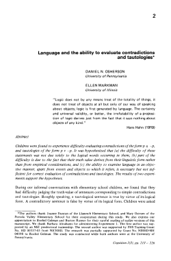 Language and the ability to evaluate contradictions and tautologies*