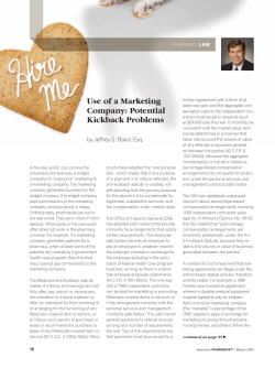Use of a Marketing Company: Potential Kickback Problems