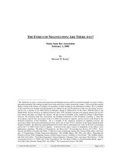 THE ETHICS OF NEGOTIATION: ARE THERE ANY?