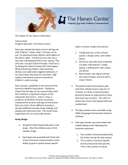 The Impact of Toy Type on Interaction Tamara Stein Program
