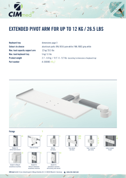 extended pivot arm for up to 12 kg / 26.5 lbs