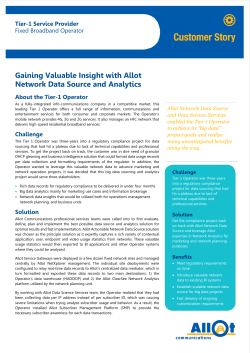 Gaining Valuable Insight with Allot Network Data Source and Analytics