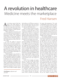 A revolution in healthcare: Medicine meets the marketplace