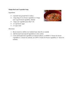 Simple Beef and Vegetable Soup Ingredients &bull; 2 pounds lean