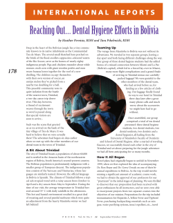 Reaching Out&hellip; Dental Hygiene Efforts in Bolivia