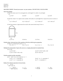 Calculus I Math 2413 Skills Test MULTIPLE CHOICE. Record your