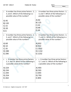 A) 45 B) 120 C) 15 D) 20 E) 6 A) 82 B) 125 C) 42 D) 86 E) 44 A) 60 B