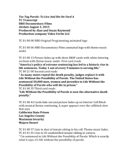 Toe Tag Parole: To Live And Die On Yard A TC Transcript HBO