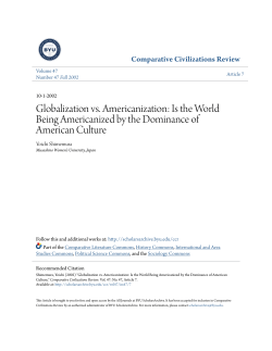 Globalization vs. Americanization: Is the World Being Americanized
