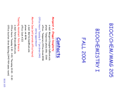BIOC/CHEM/MMG 205 BIOCHEMISTRY I FALL 2004 Contacts