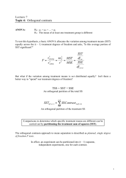 df SSE df SST MSE MST s ns s s F = = = = = SSContrast SST