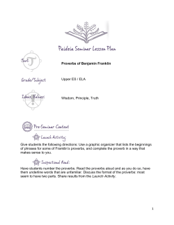 1 Proverbs of Benjamin Franklin Upper ES / ELA Wisdom, Principle