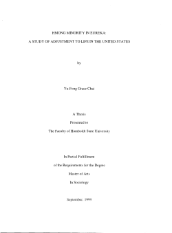 HMONG MINORITY IN EUREKA: A STUDY OF ADJUSTMENT TO