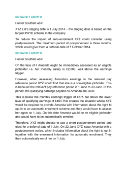 SCENARIO 1 ANSWER Punter Southall view: XYZ Ltd`s staging date