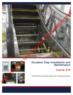 210: Escalator-Specific: Step Installation and Maintenance