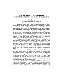 GOYA AND THE WAR OF INDEPENDENCE: A VIEW OF SPANISH