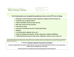The Following Items are Accepted During Business Hours at the