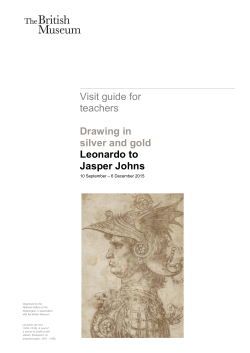 Drawing in silver and gold Leonardo to Jasper Johns