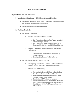 47 CHAPTER FIVE: JAINISM Chapter Outline and Unit Summaries I