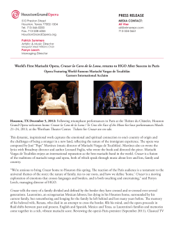 PRESS RELEASE World`s First Mariachi Opera, Cruzar la Cara de