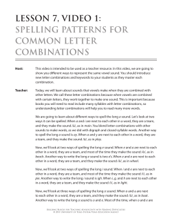 lesson 7, video 1: spelling patterns for common letter combinations