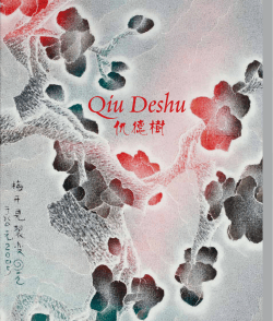 Qiu Deshu - Ink Painting from 1980 to 2012