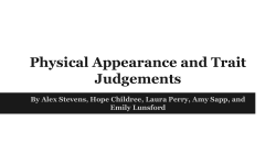 Physical Appearance and Trait Judgements