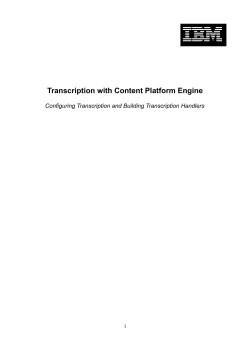 Transcription with Content Platform Engine