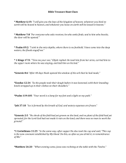 Bible Treasure Hunt Clues * Matthew 6:19: "I will give you the keys